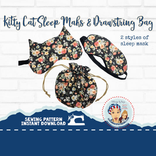 Kitty Cat Sleep Mask PDF Sewing Pattern With Drawstring Bag Eye Mask Holder Tutorial Makes Two Sleep Masks and Bag Easy Beginner Sewing