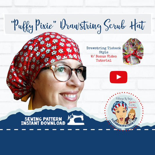 Scrub Cap Sewing Pattern Tutorial PDF Puffy Pixie Drawstring Tieback Surgical Nurse Scrub Cap Sewing Instructions PDF and video